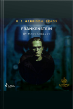 B. J. Harrison Reads Frankenstein