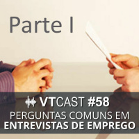 58 - Perguntas comuns em entrevistas de emprego - Parte 1