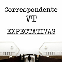 Correspondente VT - 002 - Expectativas