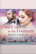 One Coin In The Fountain