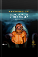 B. J. Harrison Reads 20,000 Leagues Under The Sea
