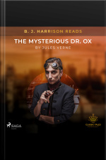 B. J. Harrison Reads The Mysterious Dr. Ox