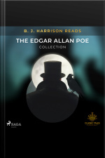 B. J. Harrison Reads The Edgar Allan Poe Collection