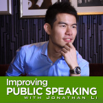 The Expressive Leader Podcast: Public Speaking | Presentation | TEDx Talks | Jonathan Li