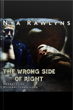 The Wrong Side Of Right