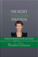 The Secret Million Dollar Paradigm - Your Formula For Success