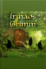 As Enteadas E Os Anões