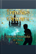 O Rei Da Montanha De Ouro