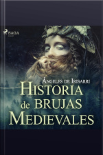Historias De Brujas Medievales