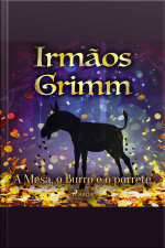 A Mesa, O Burro E O Porrete