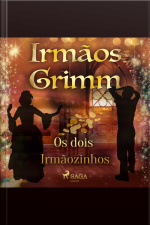 Os Dois Irmãozinhos