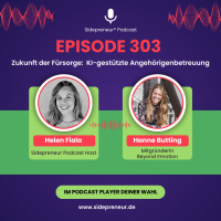 SP303 - Zukunft der Fürsorge: Über KI-gestützte Angehörigenbetreuung mit Hanne Butting von Beyond Emotion