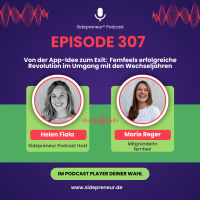 SP307 - Von der App-Idee zum Exit: Femfeels erfolgreiche Revolution im Umgang mit den Wechseljahren