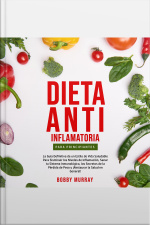 Dieta Anti-inflamatoria Para Principiantes