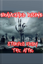 Graveyard Rising