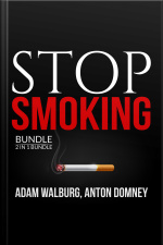 Stop Smoking Bundle, 2 In 1 Bundle: Smoking Solutions, And Smoking And Solutions