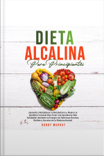 Dieta Alcalina Para Principiantes