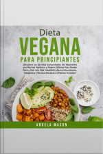 Dieta Vegana Para Principiantes