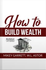How To Build Wealth Bundle: 2 In 1 Bundle, True Wealth Formula And Financially Forward