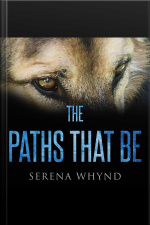 The Paths That Be