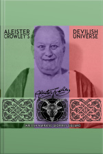 Aleister Crowleys Devilish Universe