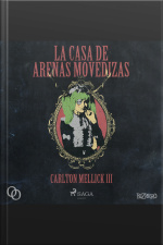 La Casa De Arenas Movedizas