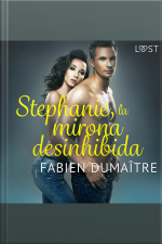 Stephanie, La Mirona Desinhibida - Relato Corto Erótico