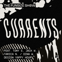 Currents: Design Yappy Hour (with Tony S, Tarica N, Dina W, and Jack W)