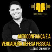 Autoconfiança é a verdadeira defesa pessoal | T3#08