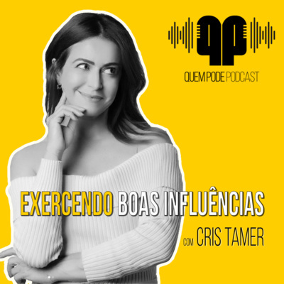 Quem Pode Podcast