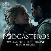 Podcasteros #69: The Iron Throne