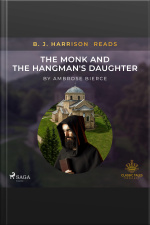 B. J. Harrison Reads The Monk And The Hangmans Daughter