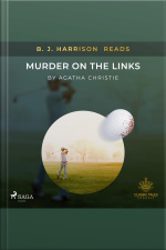 B. J. Harrison Reads Murder On The Links