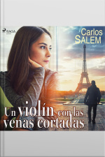 Un Violín Con Las Venas Cortadas