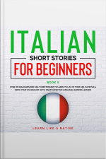 Italian Short Stories For Beginners Book 5