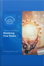 Mastering Flow States