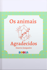 Os Animais Agradecidos