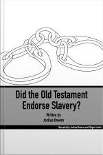 Did The Old Testament Endorse Slavery?