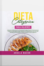 Dieta Cetogénica Para Mujeres