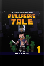 A Villagers Tale Book 1: An Unofficial Minecraft Series