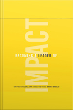 Becoming A Leader Of Impact