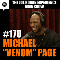 JRE MMA Show #170 with Michael Venom Page