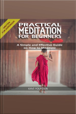 Practical Meditation For Beginners