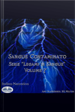 Sangue Contaminato (legami Di Sangue - Volume 7)