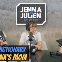 Podcast #267 - Urban Dictionary with Jenna’s Mom