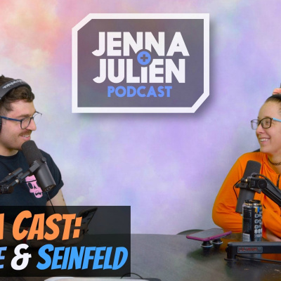 Jenna  Julien Podcast