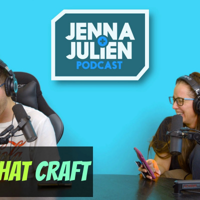 Jenna  Julien Podcast