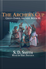 The Archers Cup (green Ember Archer Book Iii)