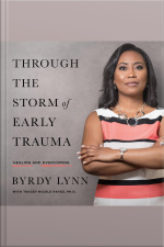 Through The Storm Of Early Trauma