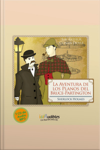 La Aventura de los Planos del Bruce-Partington - Sherlock Holmes